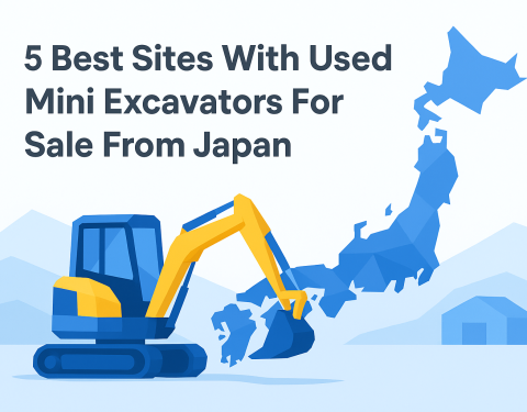 5 Best Sites With Used Mini Excavators For Sale From Japan